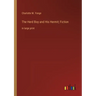 The Herd Boy and His Hermit; Fiction: in large print