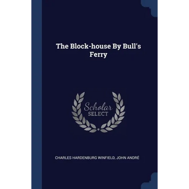 The Block-house By Bull's Ferry