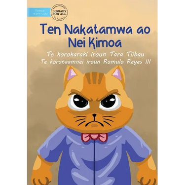 Mr. Cat and Mrs. Mouse - Ten Nakatamwa ao Nei Kimoa (Te Kiribati)