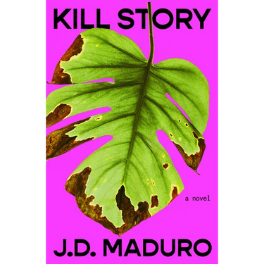 Kill Story: The Darkly Funny Thriller and Hottest Debut of 2026