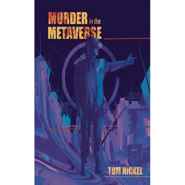 Murder in the Metaverse