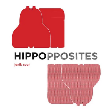 Hippopposites (a Grammar Zoo Book)