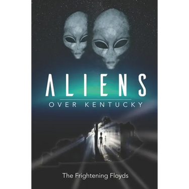 Aliens Over Kentucky