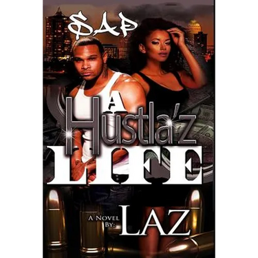 A Hustla'z Life