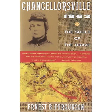 Chancellorsville 1863: The Souls of the Brave