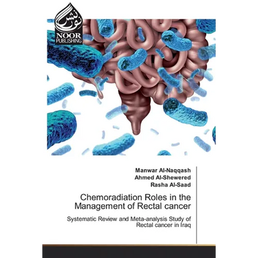 Chemoradiation Roles in the Management of Rectal cancer