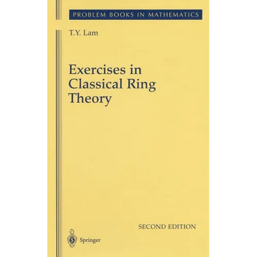 Exercises in Classical Ring Theory