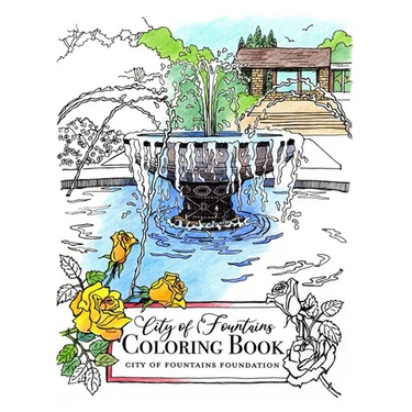 City of Fountains Coloring Book: City of Fountains Foundation