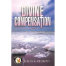 Divine Compensation