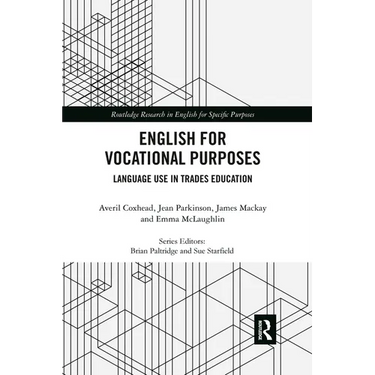 English for Vocational Purposes: Language Use in Trades Education
