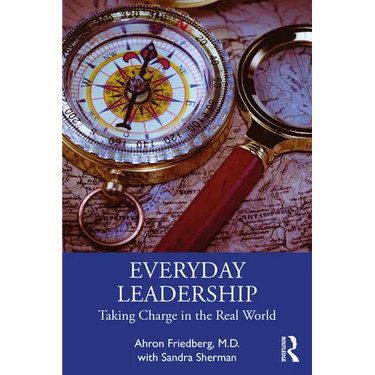 Everyday Leadership: Taking Charge in the Real World