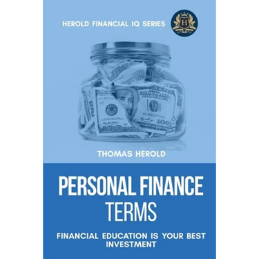 Personal Finance Terms - Financial Education Is Your Best Investment