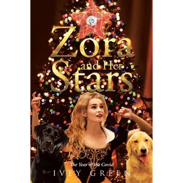 Zora and Her Stars: The Year of the Covid