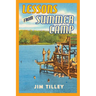 Lessons from Summer Camp