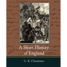A Short History of England - G. K. Chesterton