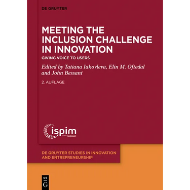 Meeting the Inclusion Challenge in Innovation: Giving Voice to Users