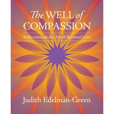 The Well of Compassion: The Art of Spiritual Care