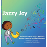 Jazzy Joy: Read-Along & Whimsical Rhythmic Poetry
