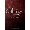 Giftbringer - The Boy Bishop: Book IV - Myra and Rome