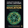 Transformative Education: A Showcase of Sustainable and Integrative Active Learning