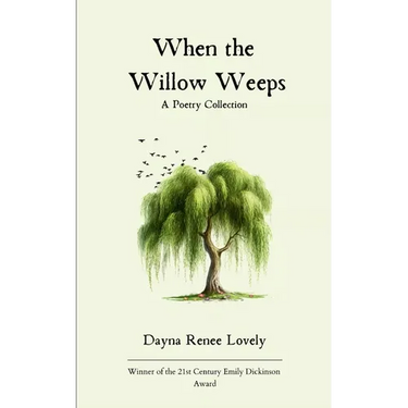 When the Willow Weeps