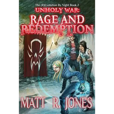 Unholy War: Rage & Redemption