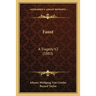 Faust: A Tragedy V2 (1883)