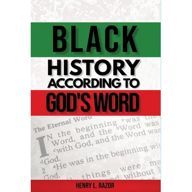 Black History According to God's Word