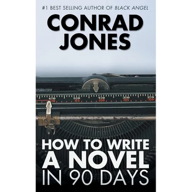 How to Write a Novel in 90 Days