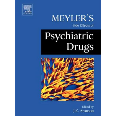 Meyler's Side Effects of Psychiatric Drugs