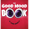 The Good Mood Book