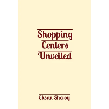 Shopping Centers Unveiled