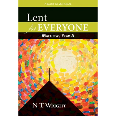 Lent for Everyone: Matthew, Year a: A Daily Devotional