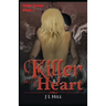 Killer With A Heart