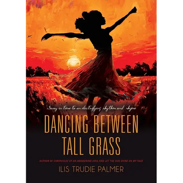 Dancing Between Tall Grass