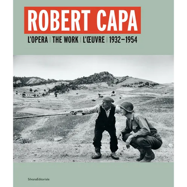 Robert Capa: The Work 1932-1954