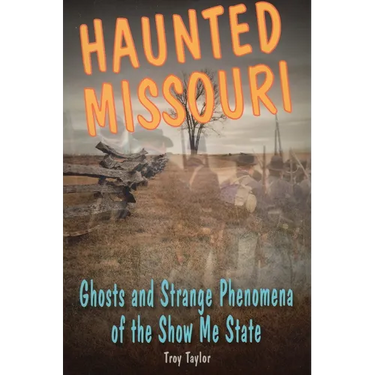 Haunted Missouri