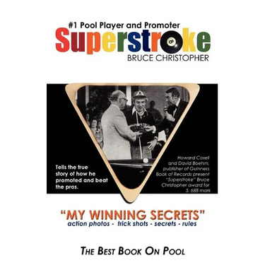 Superstroke Bruce Christopher: My Winning Secrets