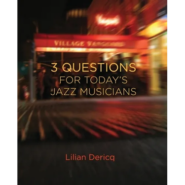 3 Questions for Today's Jazz Musicians