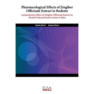 Pharmacological Effects of Zingiber Officinale Extract in Rodents: Cytoprotective Effect of Zingiber Officinale Extract On Alcohol Induced Gastric Les