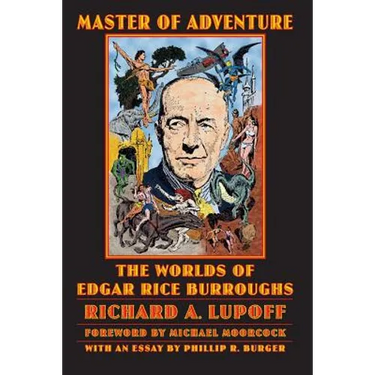Master of Adventure: The Worlds of Edgar Rice Burroughs