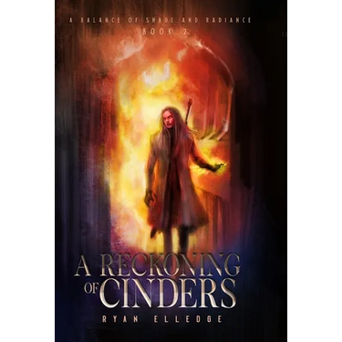 A Reckoning of Cinders