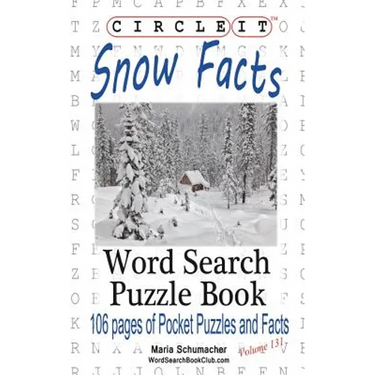 Circle It, Snow Facts, Word Search, Puzzle Book