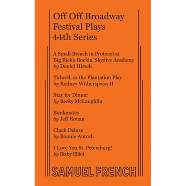 Off Off Broadway Festival Plays, 44th Series
