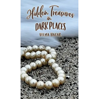 Hidden Treasures in Dark Places