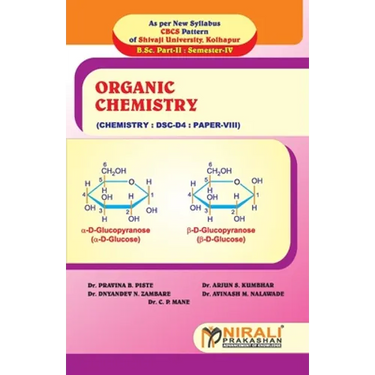 ORGANIC CHEMISTRY (Paper VIII: Dsc - D4)