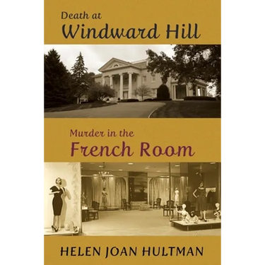 Death at Windward Hill / Murder in the French Room