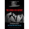 The Hynek UFO Report: The Authoritative Account of the Project Blue Book Cover-Up