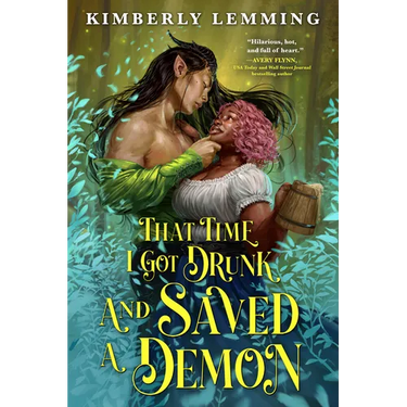 That Time I Got Drunk and Saved a Demon