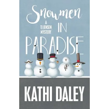 Snowmen in Paradise